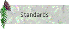 Standards