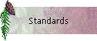 Standards