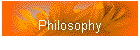 Philosophy