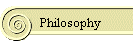 Philosophy