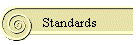 Standards