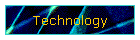 Technology